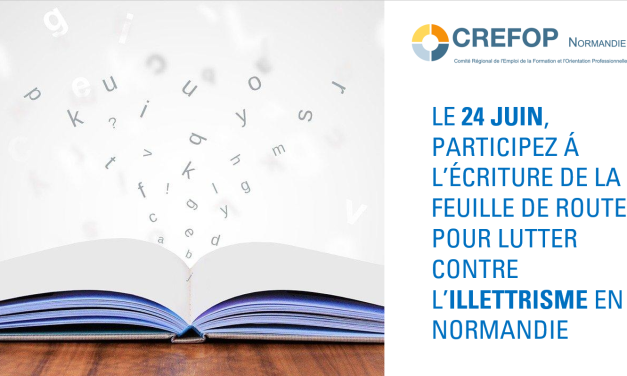 Le 24 juin, participez à l’écriture de la feuille de route pour lutter contre l’illettrisme en Normandie
